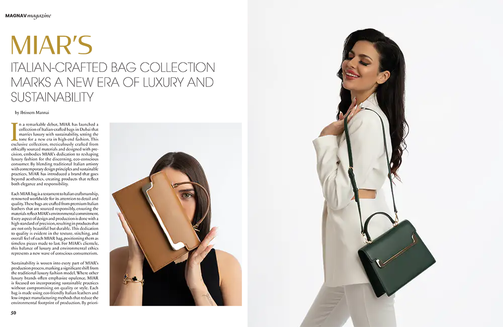 MIAR’s Italian-Crafted Bag Collection  Marks a New Era Of Luxury and  Sustainability